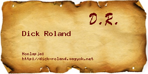 Dick Roland névjegykártya
